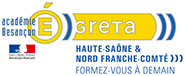 Greta Haute-Saône Nord Franche-Comté